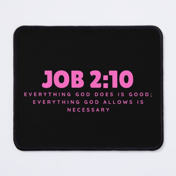 Item preview, Everything God Does Is Good – Job 2:10 Pink Typography Christian designed and sold by MoriaStore.