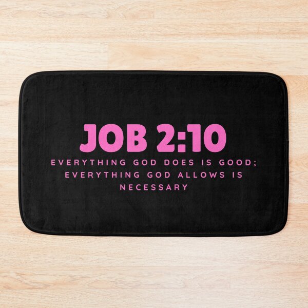 Item preview, Everything God Does Is Good – Job 2:10 Pink Typography Christian designed and sold by MoriaStore.