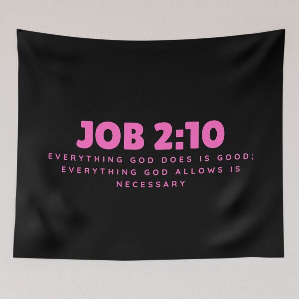 Item preview, Everything God Does Is Good – Job 2:10 Pink Typography Christian designed and sold by MoriaStore.
