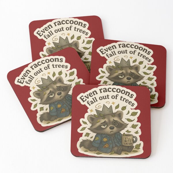Item preview, Even raccoons fall out of trees designed and sold by DumpsterSage.