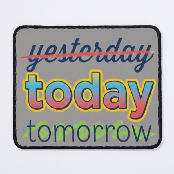 Item preview, yesterday, today, tomorrow designed and sold by Zagalo Art.
