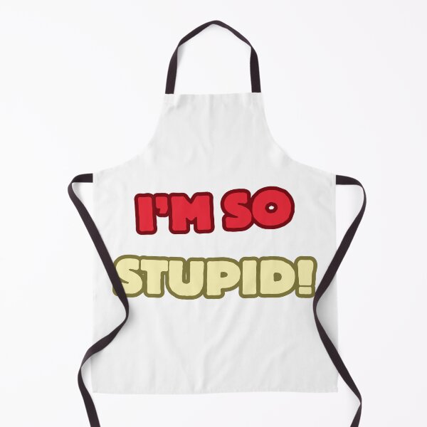Item preview, I'm so stupid! happy designed and sold by Dedokris.