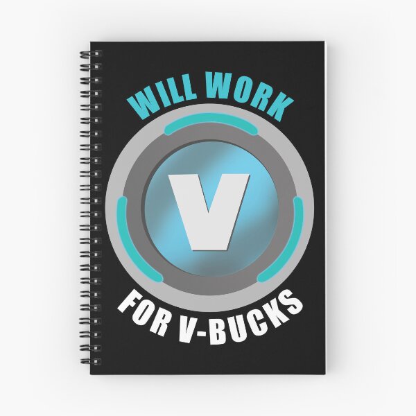 Item preview, Will Work For V Bucks Funny Gamer designed and sold by GearArcadia.