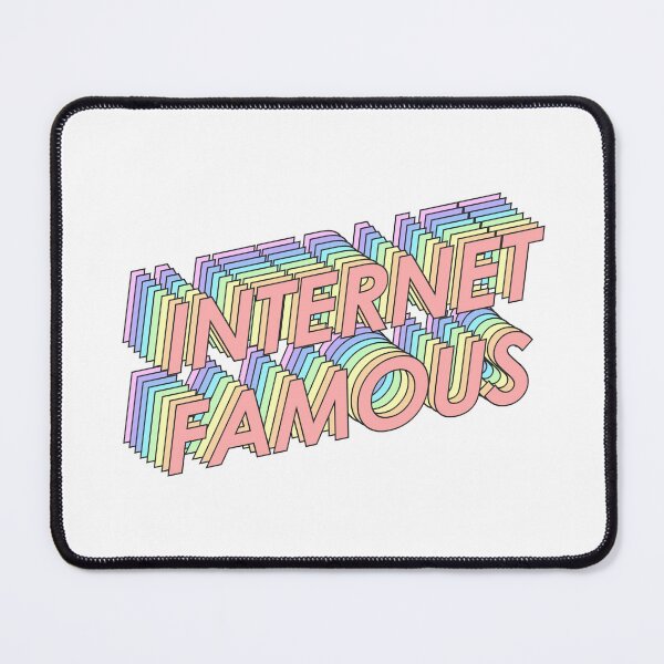Item preview, INTERNET FAMOUS designed and sold by oddwonders.