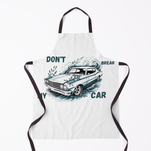 Item preview, "Don't break my car" classic car guy designed and sold by Chris-graphics-art.