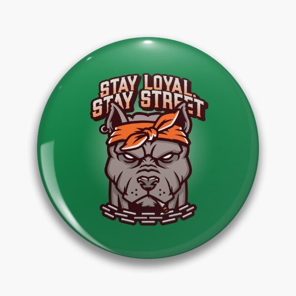 Item preview, Stay Loyal, Stay Street bear street. designed and sold by "Vibe & Style Merch".