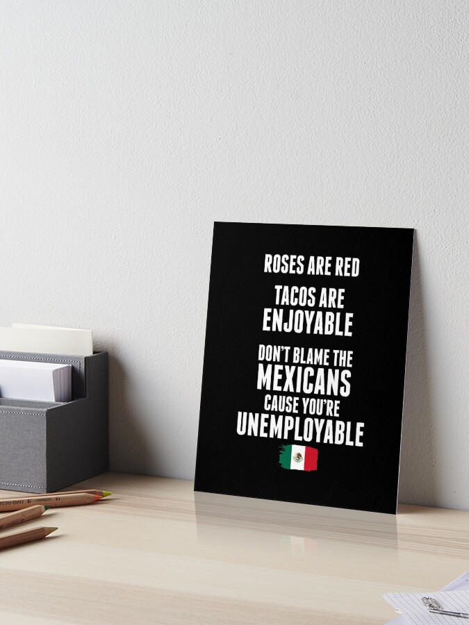 Funny Christmas Gift, Roses Are Red Tacos Are Delicious I Use