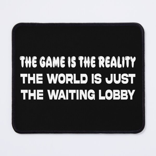 Item preview, Funny Gaming Philosophy Reality Concept Virtual World Mindset Vibes T-shirt designed and sold by Assile-Crafters.