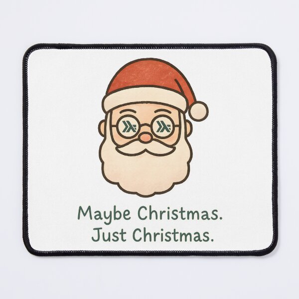 Item preview, Maybe Christmas. Just Christmas — Santa with Haskell Glasses — Functional Programming Xmas designed and sold by Nerd Romance Café.