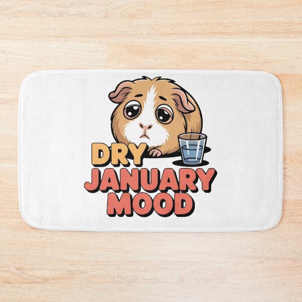 Item preview, Dry January Mood...!!! designed and sold by Pawmoods.