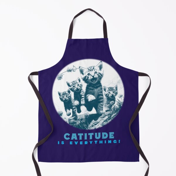 Item preview, Catitude Is Everything baby cats. designed and sold by "Vibe & Style Merch".