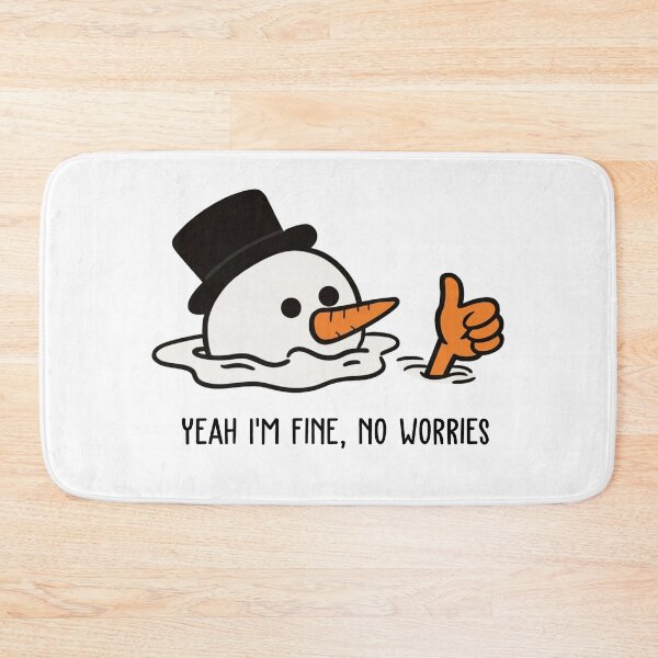 Item preview, Yeah I'm Fine, No Worries designed and sold by AimarsKloset.
