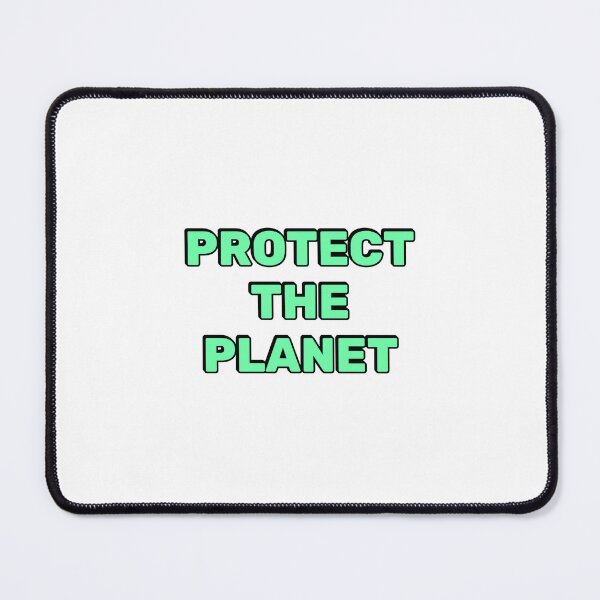 Item preview, Protect The Environment -  Protect The Planet designed and sold by Inspirationmotivation.