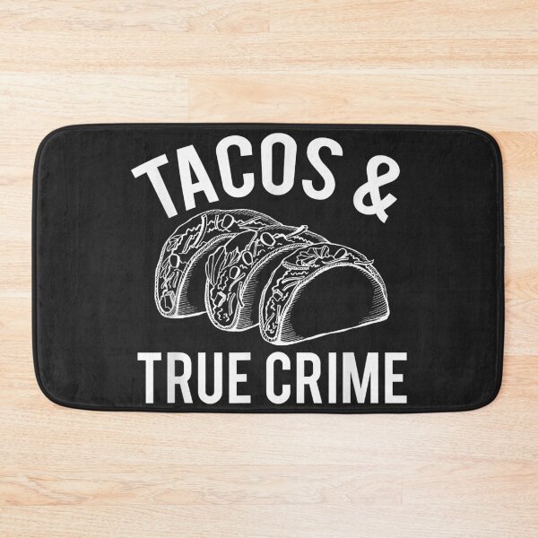 Item preview, Tacos & True Crime designed and sold by BetterDesigns4U.