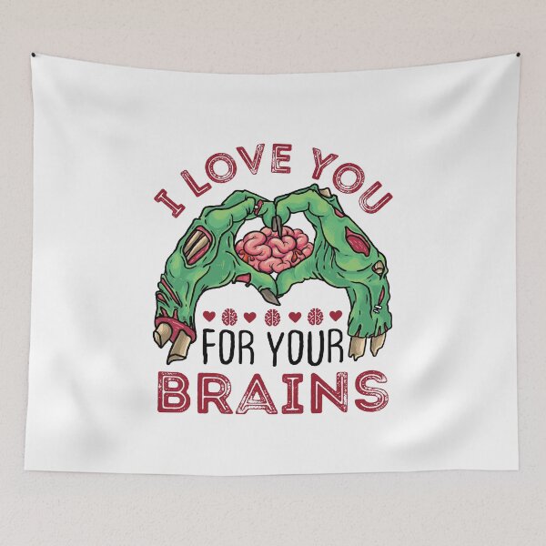 Item preview, I Love You for Your Brains Zombie Valentine's Day designed and sold by jaygo.