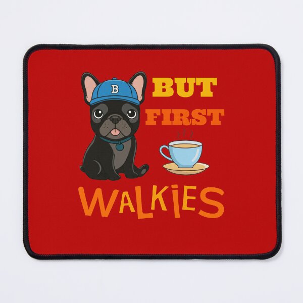 Item preview, But First Walkies - Black French Bulldog & Coffee Lover designed and sold by PanGieroj.