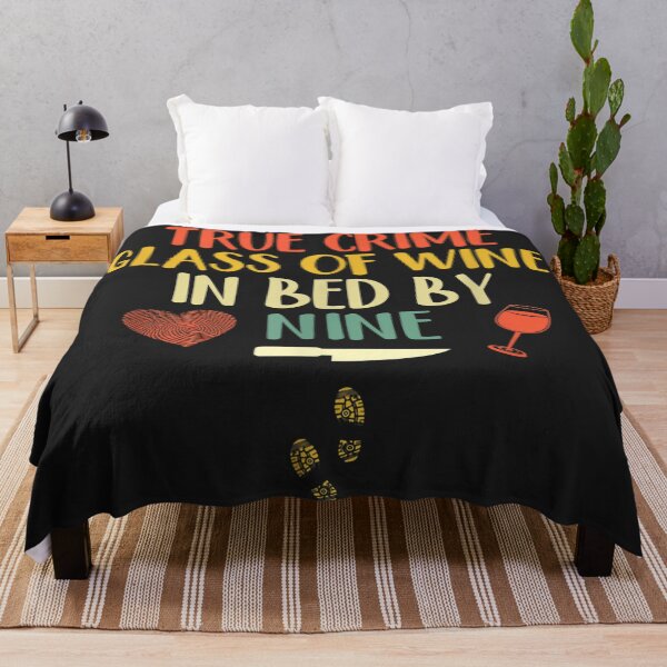 Item preview, True Crime Glass of Wine In Bed By Nine designed and sold by BetterDesigns4U.
