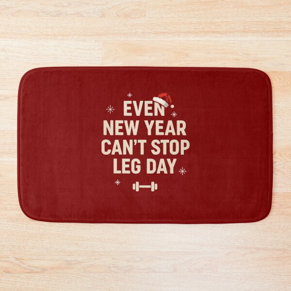 Item preview, Event NEW YEAR CAN'T Stop LEG DAY  designed and sold by Motivive.