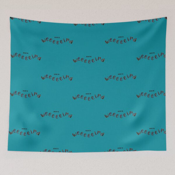 Item preview, Keep it weird    designed and sold by NiceLaurenShop.