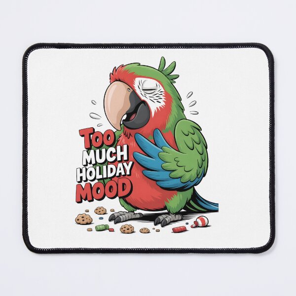 Item preview, Too Much Holiday Food Mood...!!! designed and sold by Pawmoods.