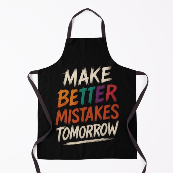 Item preview, Make Better Mistakes Tomorrow – Distressed Brush Text Design designed and sold by shmupod.