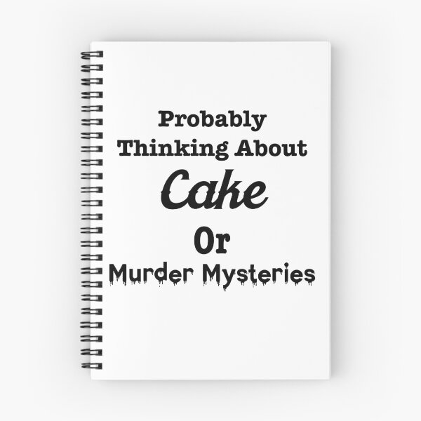 Item preview, Probably Thinking About Cake or Murder Mysteries designed and sold by LovenLaughter.
