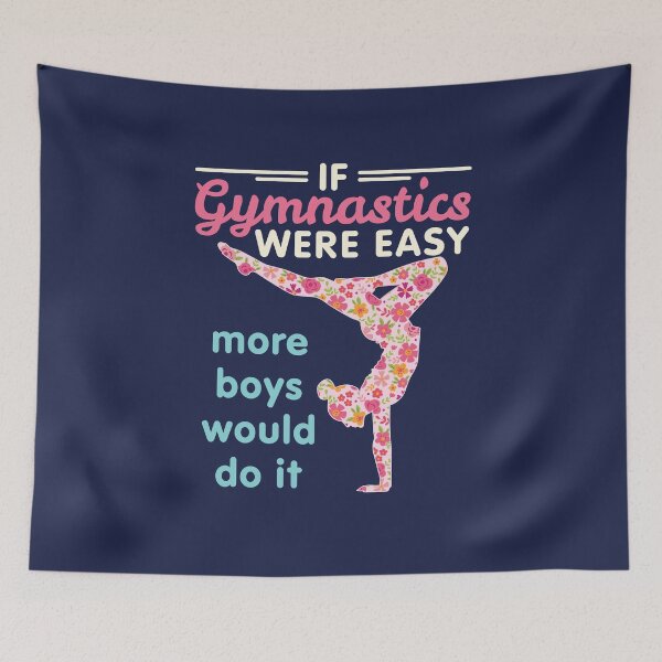 Item preview, If Gymnastics Were Easy More Boys Would Do It designed and sold by jaygo.