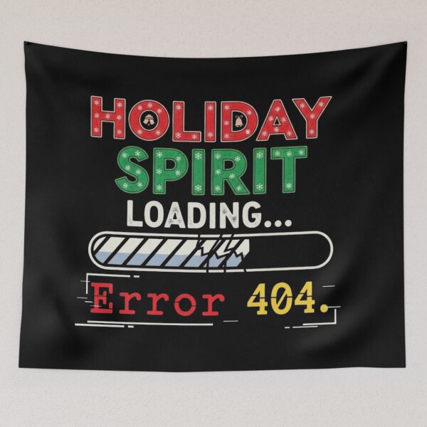 Item preview, Holiday Spirit Loading.  Error 404 designed and sold by FitEnvy.