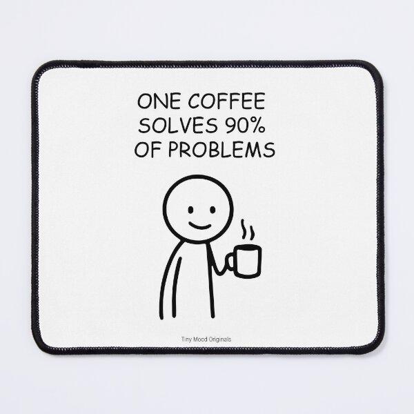 Item preview, Funny Coffee Quote – “One Coffee Solves 90% of Problems” Minimalist Stick Figure Art for Coffee Lovers designed and sold by eivicraft.