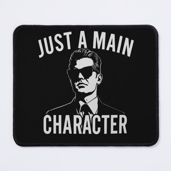 Item preview, Just a Main Character – Minimal Iconic Design designed and sold by RED-MOUSE.