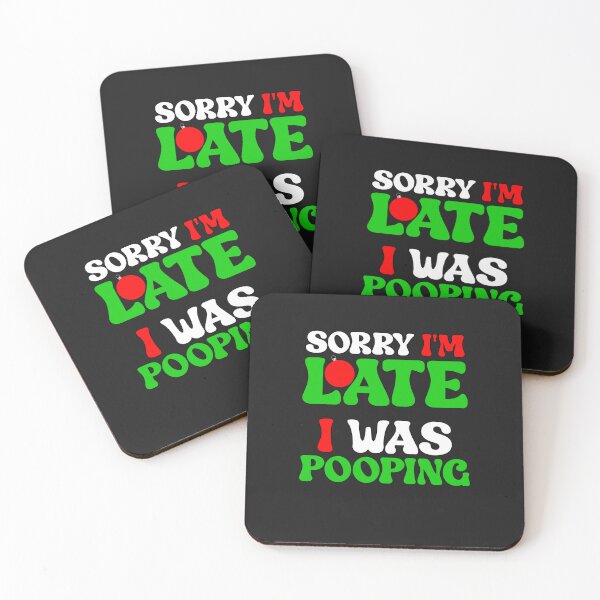 Item preview, Sorry I'm Late I Was Pooping Funny Christmas designed and sold by SharpThreadZ.