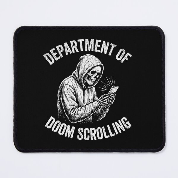 Item preview, Funny Skeleton Department Of Doom Scrolling - Social Media Addiction Meme designed and sold by Mason-Pride.