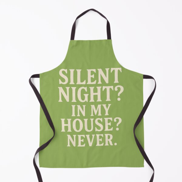 Item preview, Silent Night? In My House? Never. designed and sold by Papier Atelier Art.