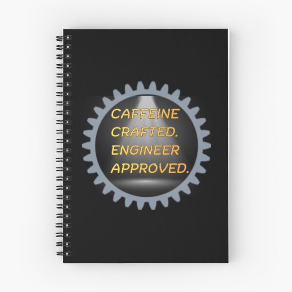 Item preview, Caffeine Crafted. Engineer Approved.- coffee loverful design- Caffeine engineers  designed and sold by Happyhoo1.