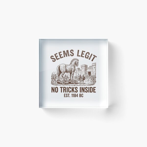 Item preview, Funny Trojan Horse Seems Legit Ancient History Meme designed and sold by Mason-Pride.