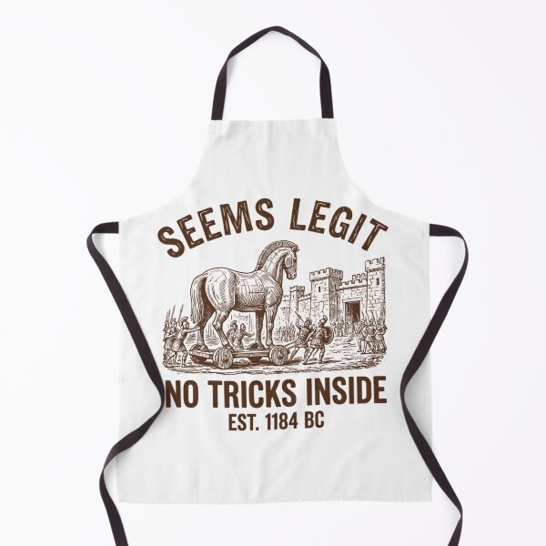 Item preview, Funny Trojan Horse Seems Legit Ancient History Meme designed and sold by Mason-Pride.