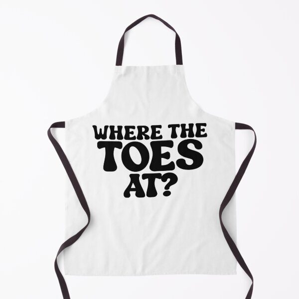Item preview, Where The Toes At? Funny Feet Humor designed and sold by TheMagicKrew.