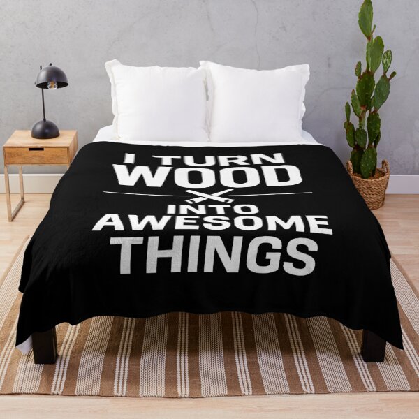 Item preview, I turn wood into awesome things designed and sold by CloudyPress.