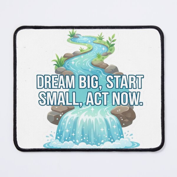 Item preview, “Dream Big Start Small Act Now — Motivational Waterfall Nature Artwork designed and sold by wpsstudio.