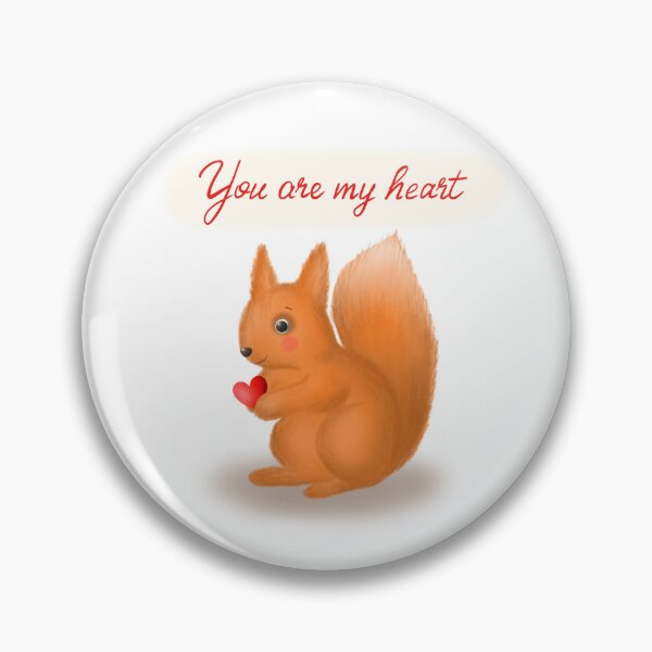 Item preview, Cute Squirrel with Heart – “You Are My Heart” designed and sold by LiudmylaMaika.
