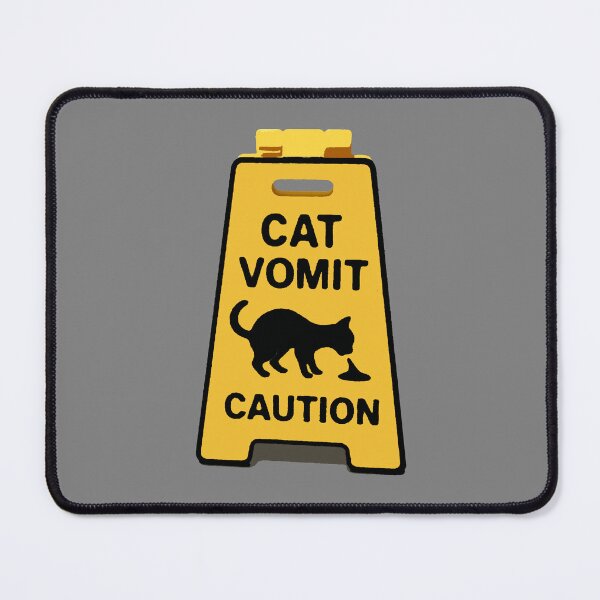Item preview, Cat Vomit Sign designed and sold by Indepp.