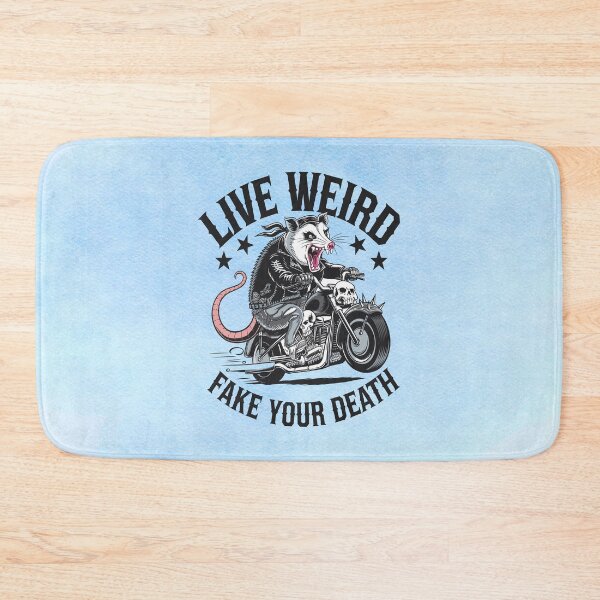 Item preview, Live Weird Fake Your Death – Rebel Possum Rider designed and sold by MysticOzzy.