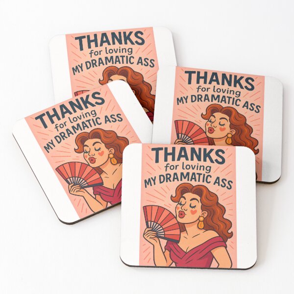Item preview, Thanks for Loving My Dramatic Ass – Sassy LGBTQ Drag Queen designed and sold by Places On Earth.
