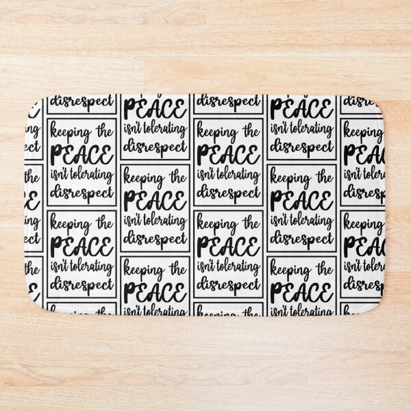 Item preview, keeping the peace isn't tolerating disrespect designed and sold by ocd_Jessica.
