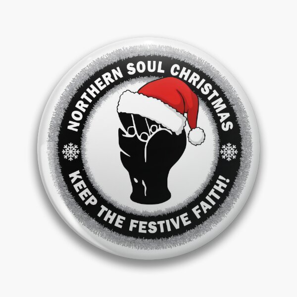Item preview, Northern Soul Christmas, Keep The Festive Faith designed and sold by fatbanana.