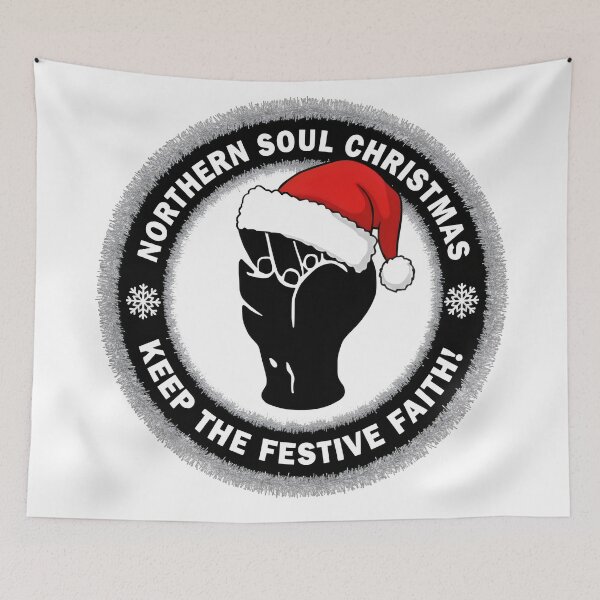 Item preview, Northern Soul Christmas, Keep The Festive Faith designed and sold by fatbanana.