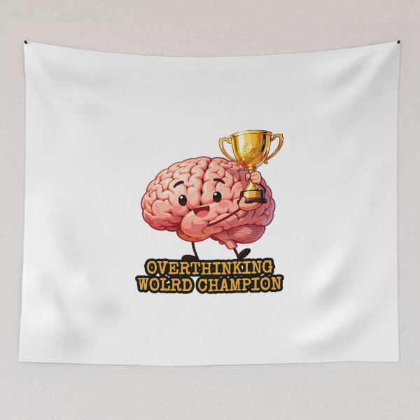 Item preview, Overthinking World Champion - Anxiety Central designed and sold by Quality-Custom-Designs.