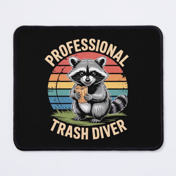 Item preview, Professional Trash Diver designed and sold by theartfulaspie.