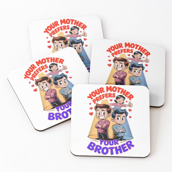 Item preview, Your Mother Prefers Your Brother designed and sold by Art Intelligence.