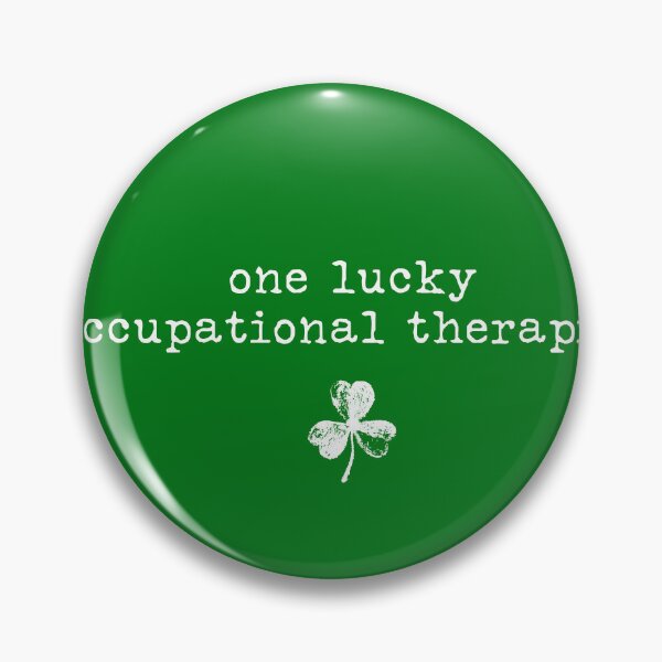 Item preview, One Lucky Occupational Therapist – St. Patrick’s Day OT Quote Design designed and sold by MyMomentShirt.